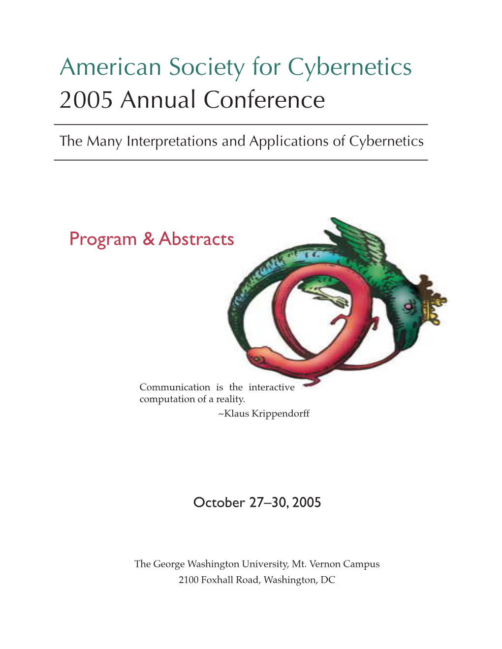 American Society for Cybernetics 2005 Annual Conference