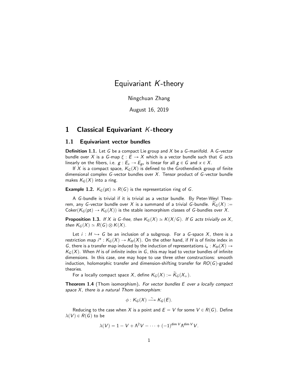 1 Classical Equivariant K-Theory 1.1 Equivariant Vector Bundles Deﬁnition 1.1