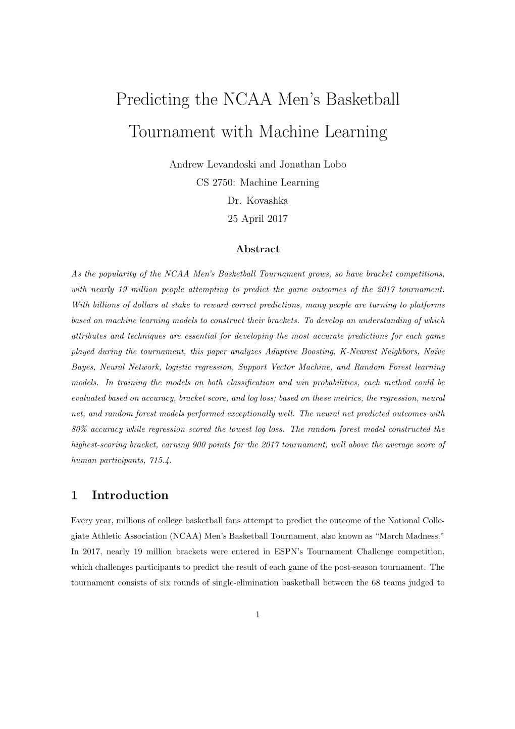 Predicting the NCAA Men's Basketball Tournament with Machine Learning
