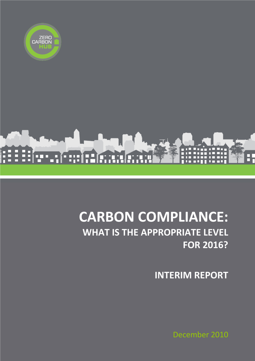 Carbon Compliance: What Is the Appropriate Level for 2016? INTERIM REPORT