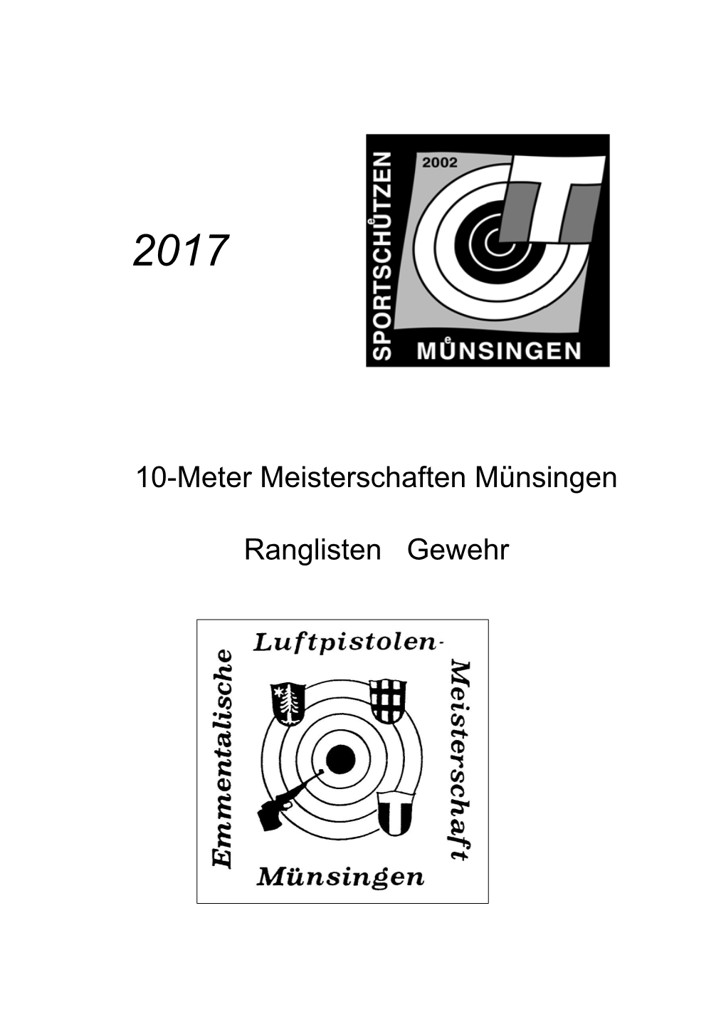 10-Meter Meisterschaften Münsingen Ranglisten Gewehr