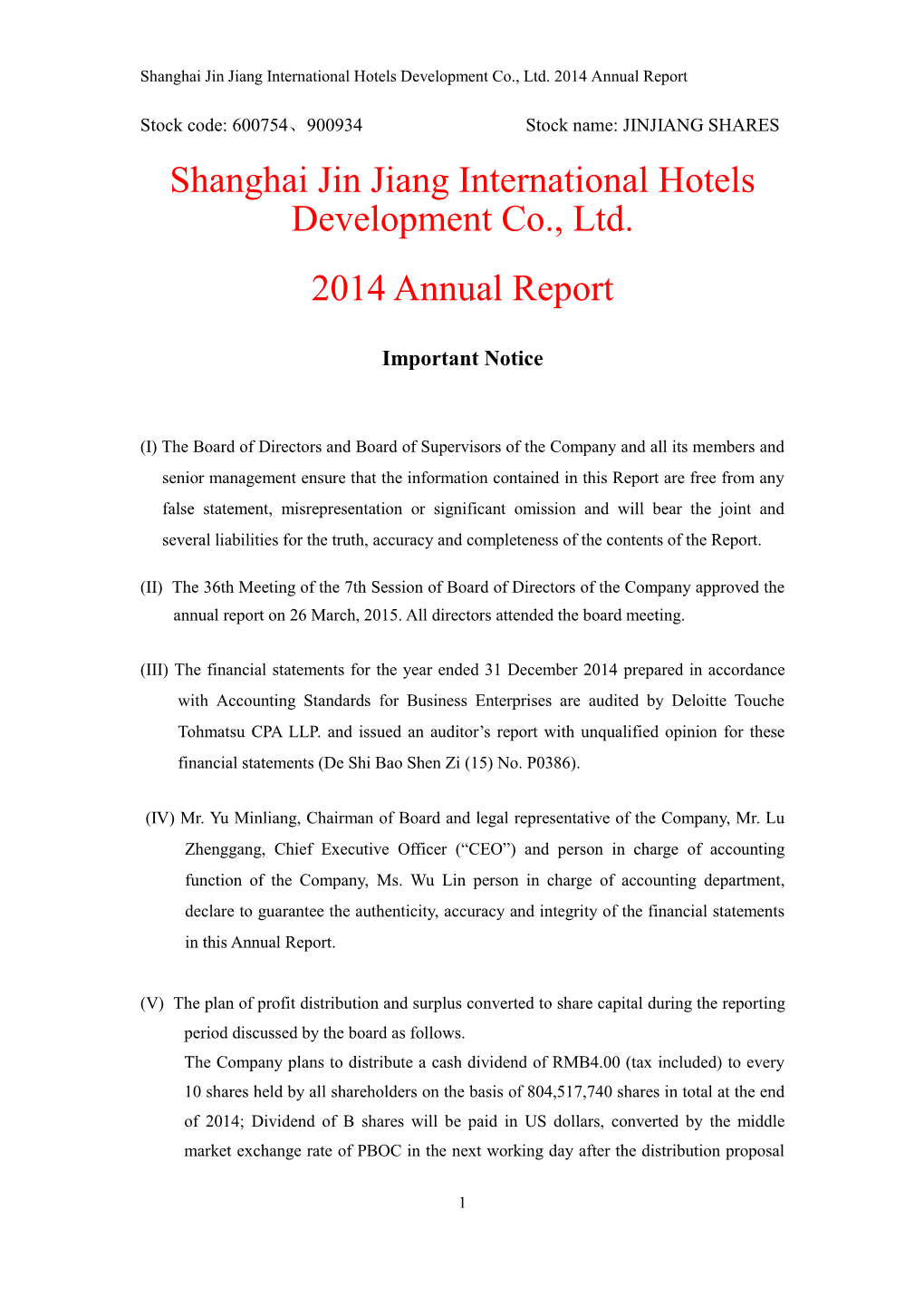 Shanghai Jin Jiang International Hotels Development Co., Ltd. 2014 Annual Report