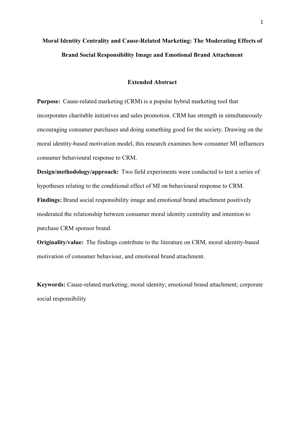 Moral Identity Centrality and Cause-Related Marketing: the Moderating Effects Of