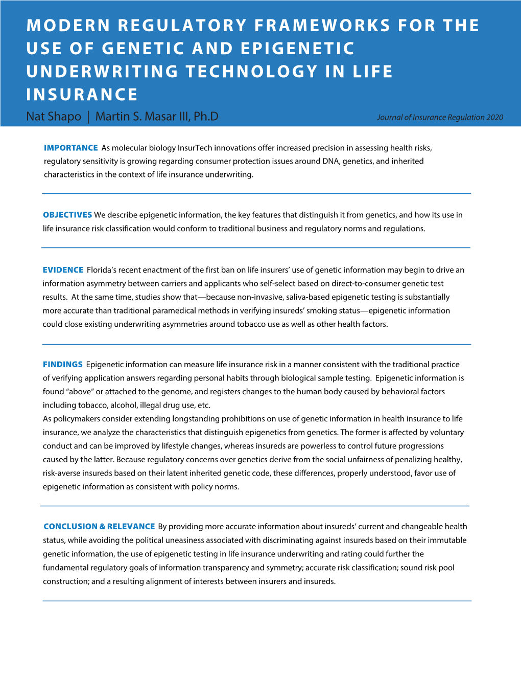 Journal of Insurance Regulation Modern Regulatory Frameworks for Theuse of Genetic and Epigenetic Underwriting Technology In