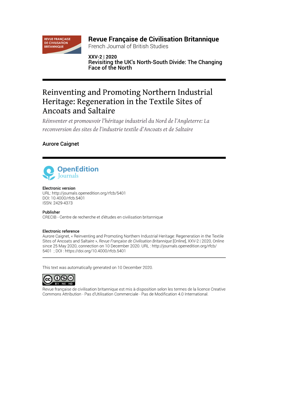 Revue Française De Civilisation Britannique, XXV-2 | 2020 Reinventing and Promoting Northern Industrial Heritage: Regeneration in the T