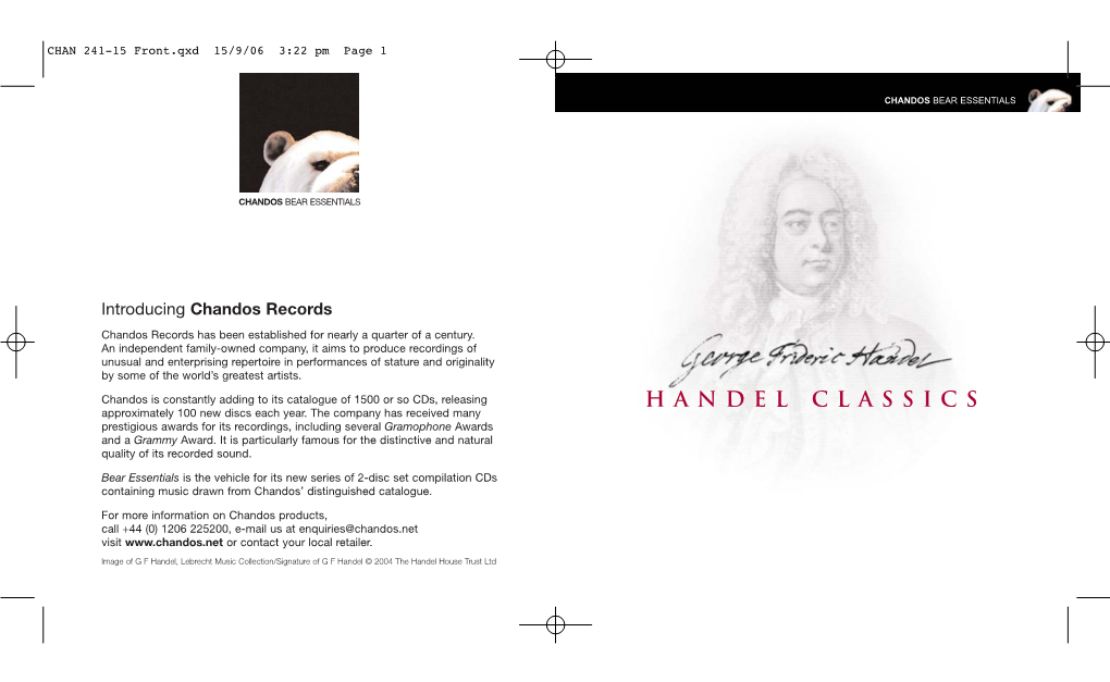 HANDEL CLASSICS Approximately 100 New Discs Each Year