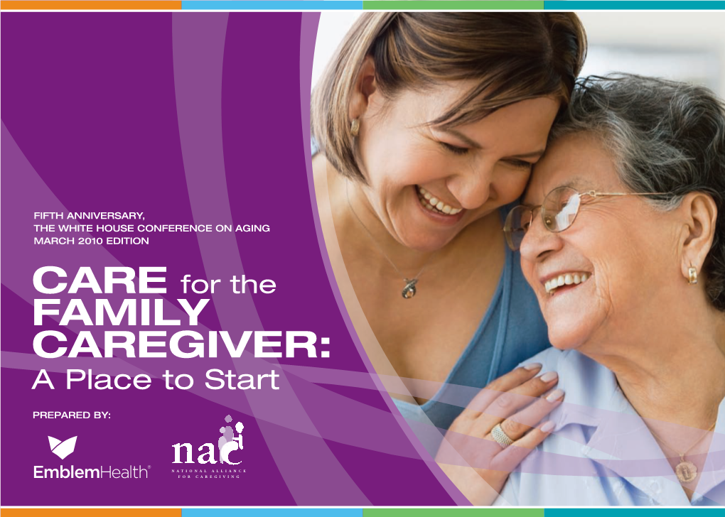 FAMILY CAREGIVER: a Place to Start