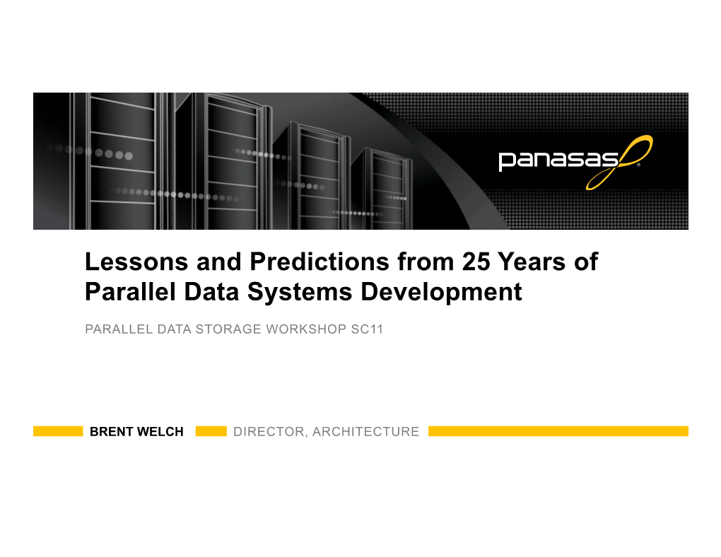 Lessons and Predictions from 25 Years of Parallel Data Systems Development