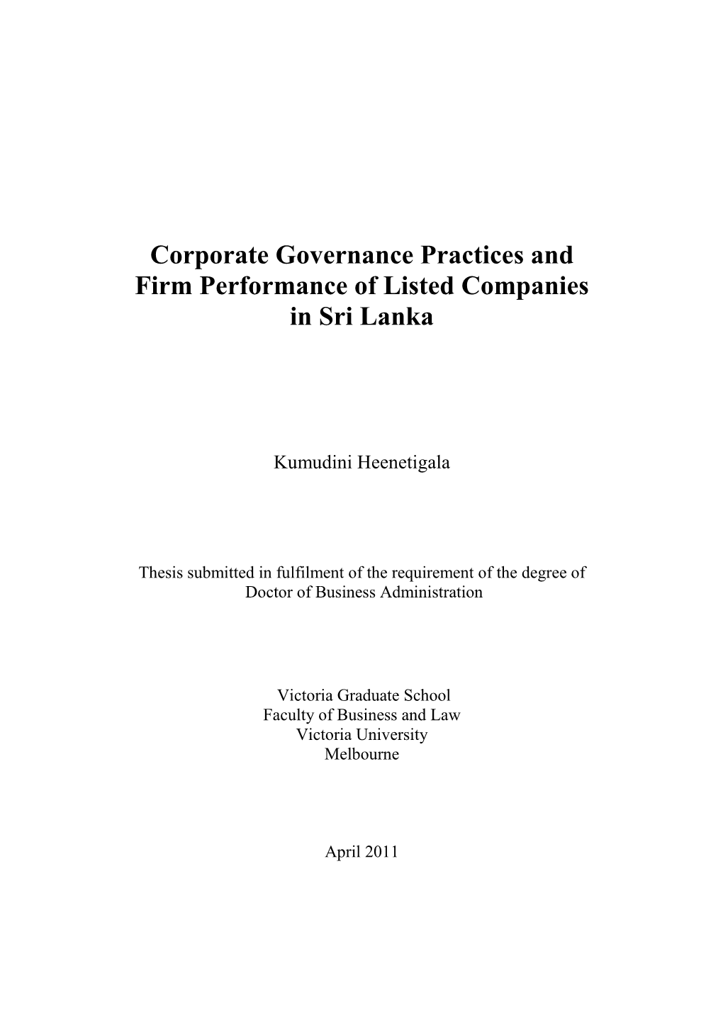 Corporate Governance Practices and Firm Performance of Listed Companies in Sri Lanka