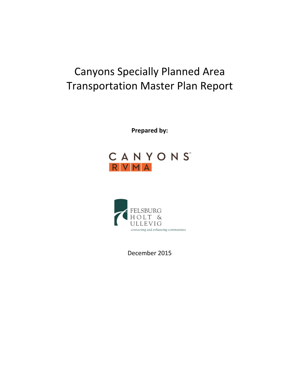 Canyons Specially Planned Area Transportation Master Plan Report