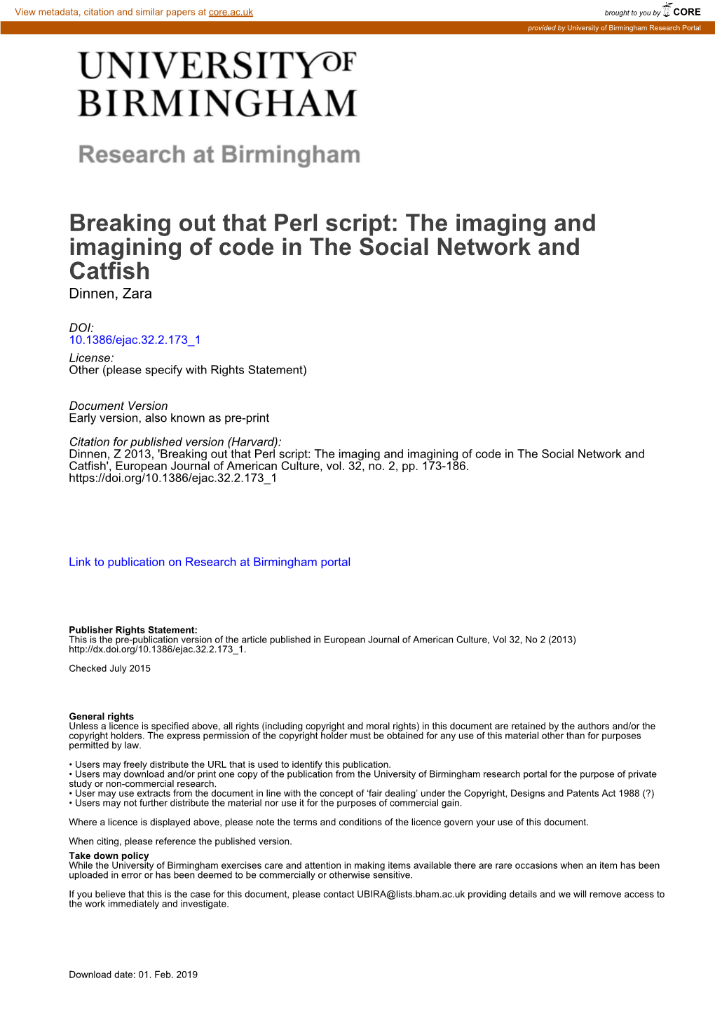 Breaking out That Perl Script: the Imaging and Imagining of Code in the Social Network and Catfish Dinnen, Zara