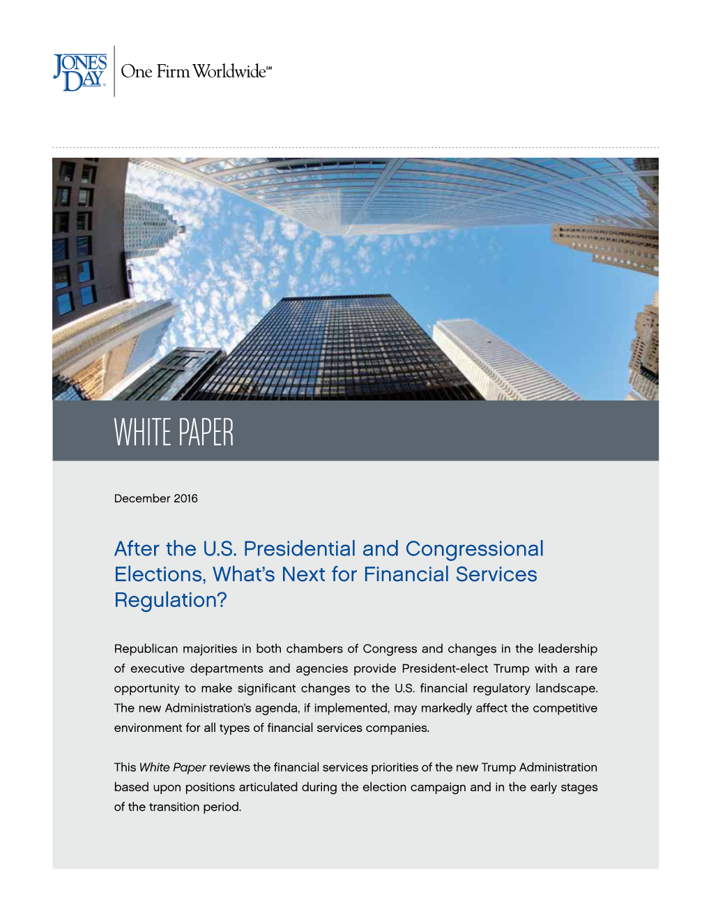 After the U.S. Presidential and Congressional Elections, What's Next for Financial Services Regulation?