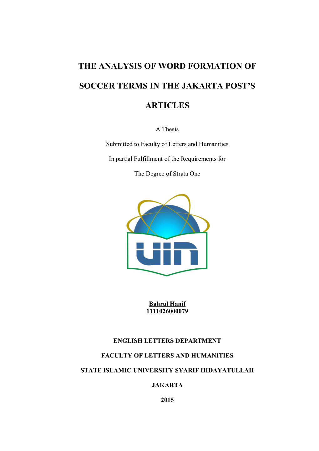 The Analysis of Word Formation of Soccer Terms in the Jakarta Post’S Articles