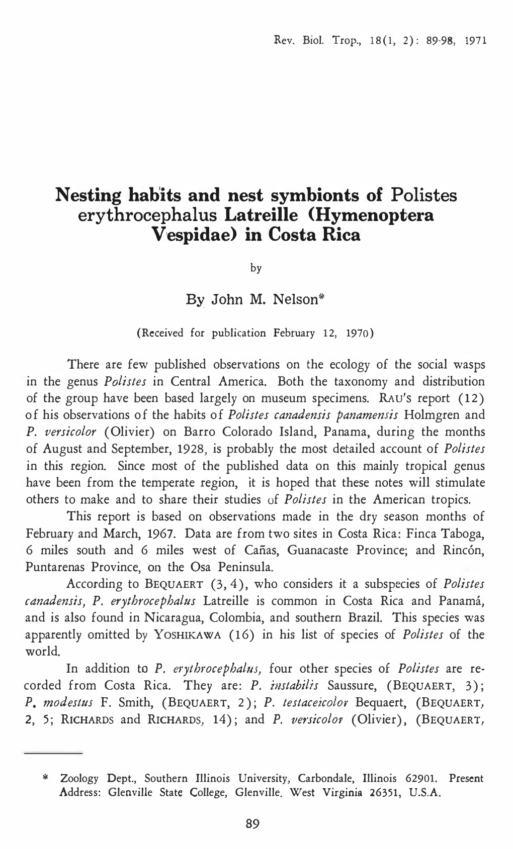 N Esting Hab'its and Nest Symbionts of Polistes Erythrocephalus Latreille (Hymenoptera V'espidae) in Costa Rica