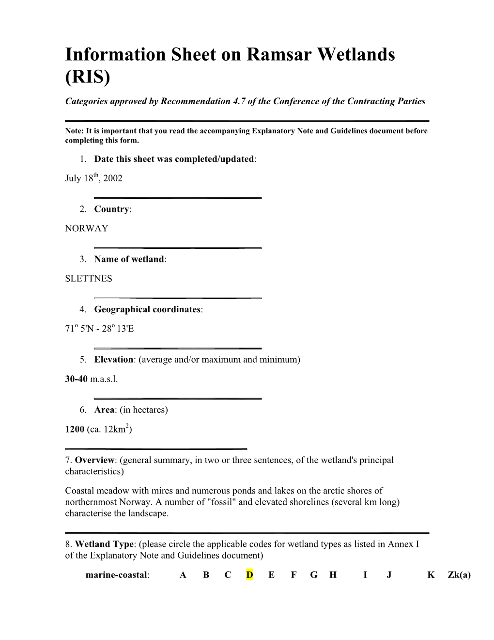 Information Sheet on Ramsar Wetlands (RIS) Categories Approved by Recommendation 4.7 of the Conference of the Contracting Parties