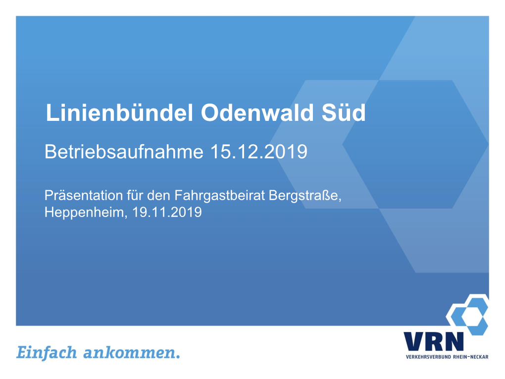 Linienbündel Odenwald Süd Betriebsaufnahme 15.12.2019