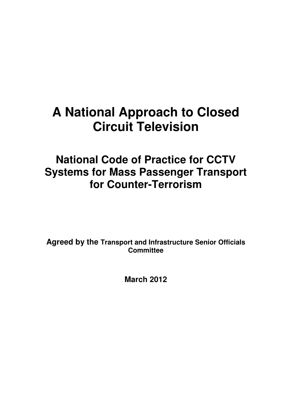 National Code of Practice for CCTV Systems for Mass Passenger Transport for Counter-Terrorism