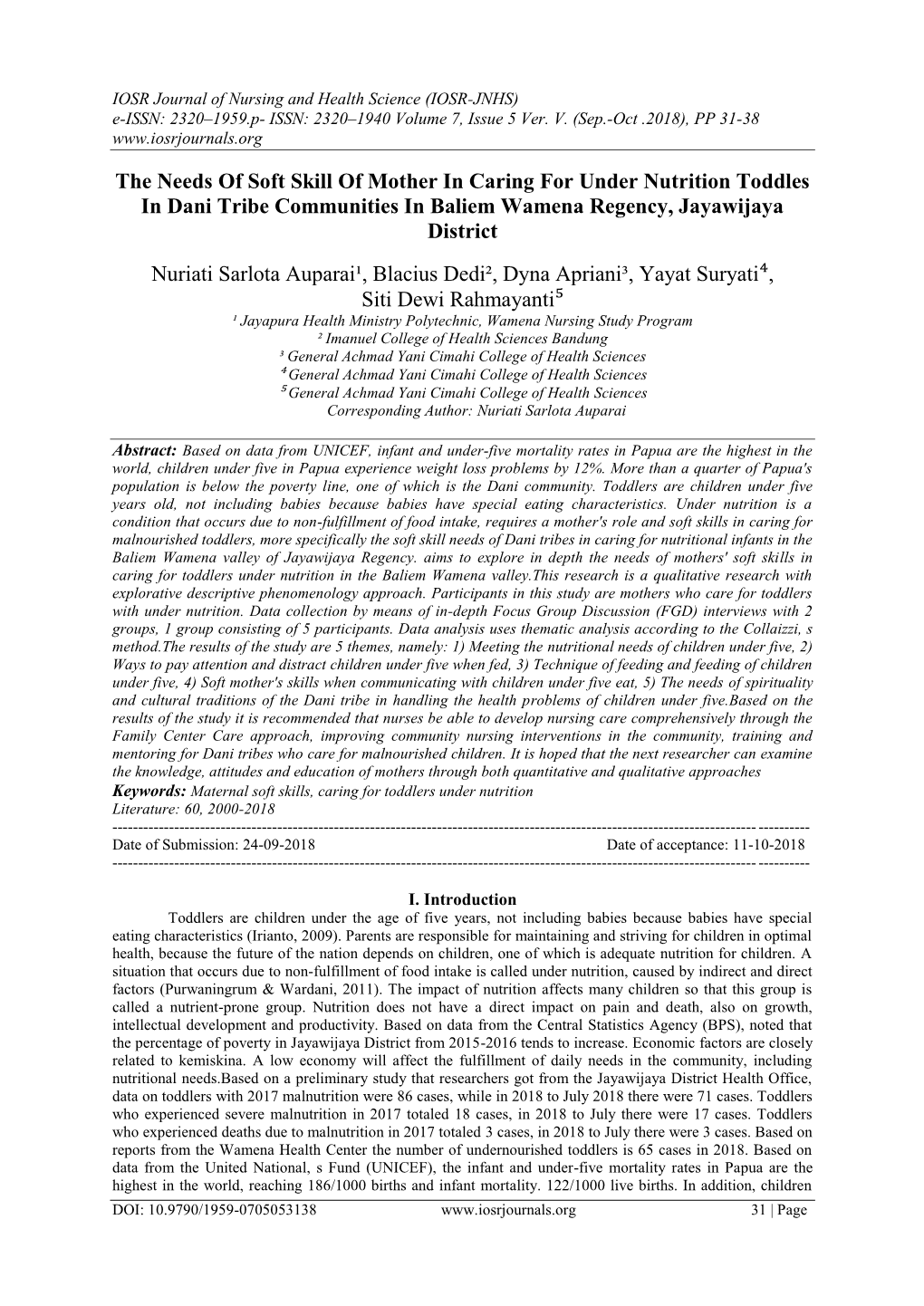 The Needs of Soft Skill of Mother in Caring for Under Nutrition Toddles in Dani Tribe Communities in Baliem Wamena Regency, Jayawijaya District