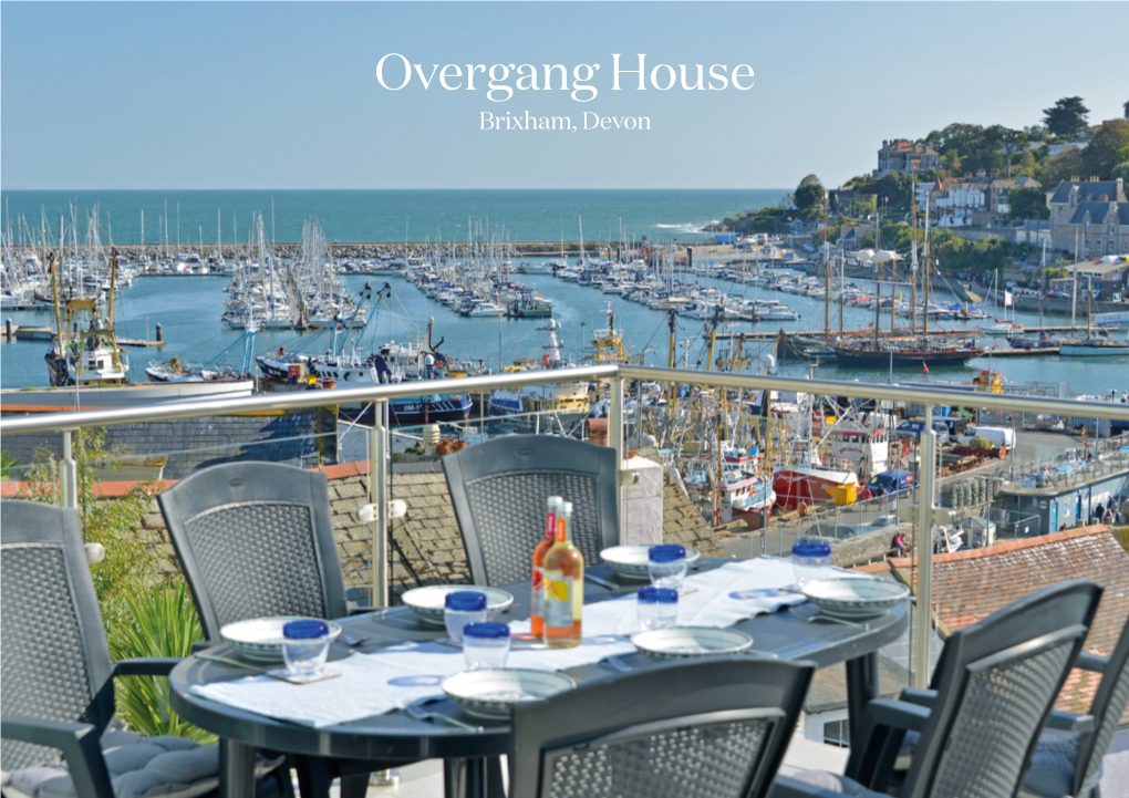 Overgang House Brixham, Devon