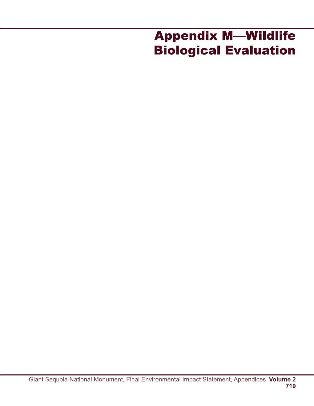 Appendix M—Wildlife Biological Evaluation