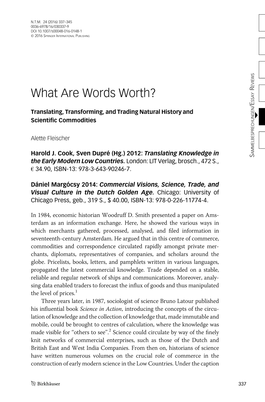 What Are Words Worth? R SSAY /E Translating, Transforming, and Trading Natural History and Scientiﬁc Commodities