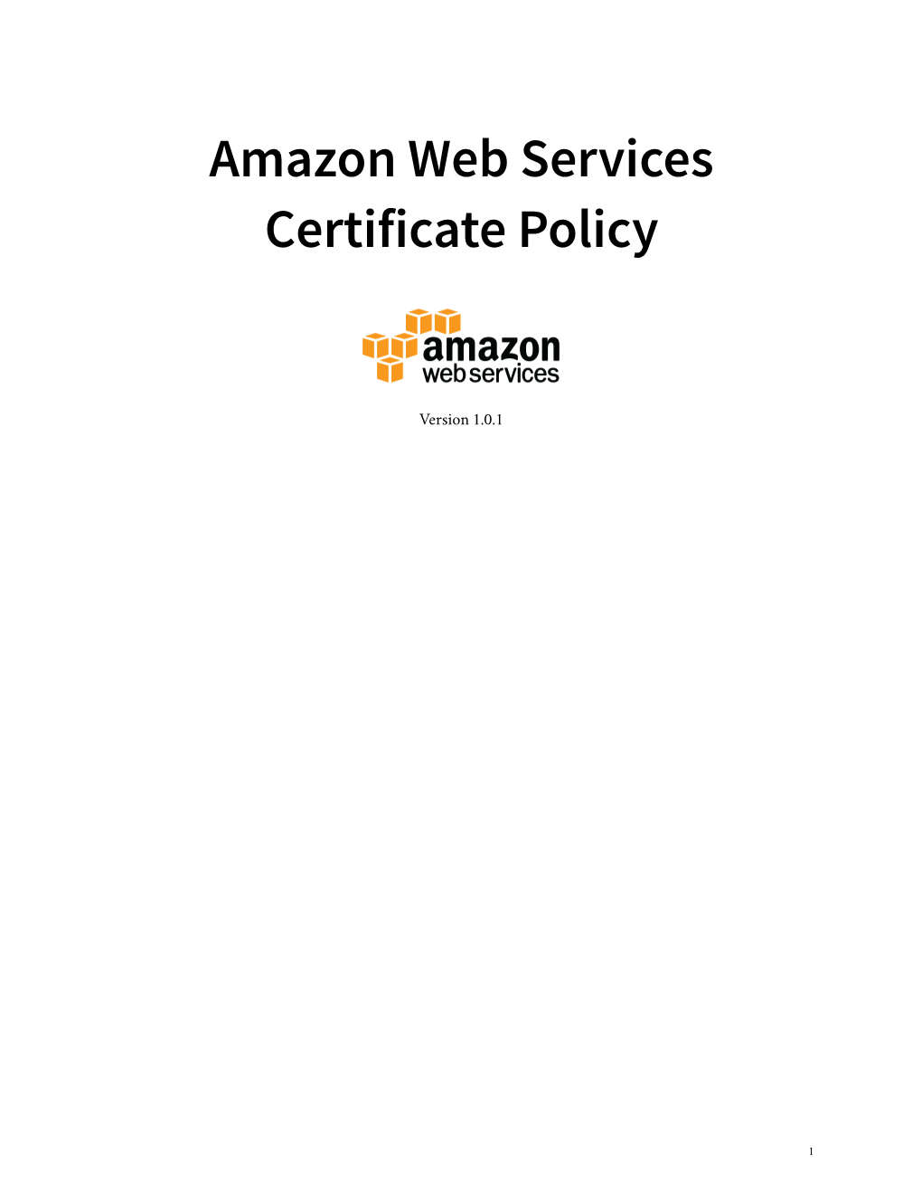 Amazon Web Services Certificate Policy