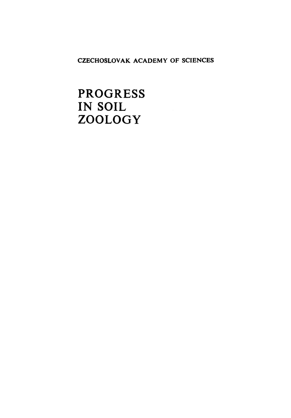 Progress in Soil Zoology Czechoslovak Academy of Sciences