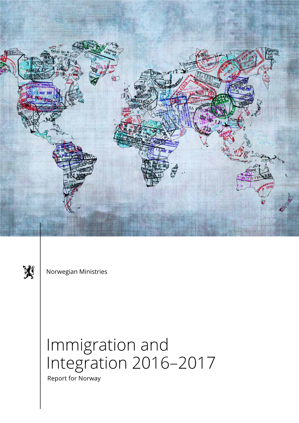 Download the Report Immigration and Integration 2016–2017, Norway