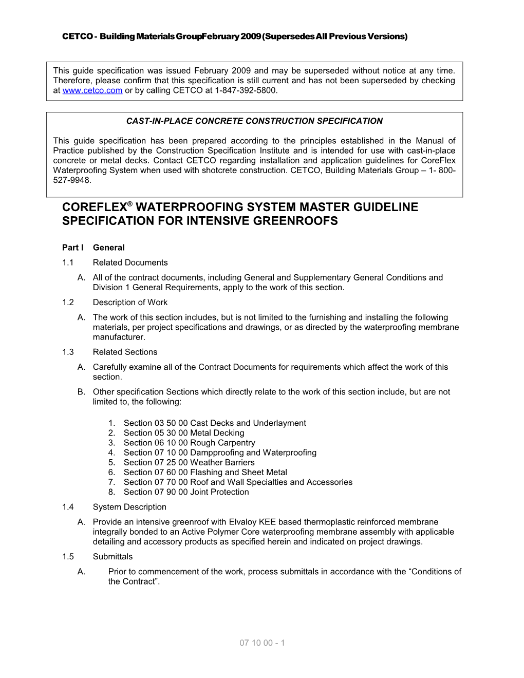 CETCO - Building Materials Group February 2009 (Supersedes All Previous Versions)