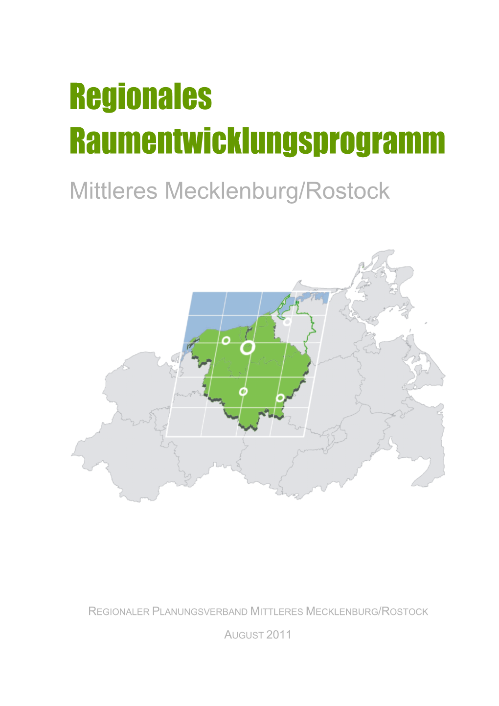 Regionales Raumentwicklungsprogramm Mittleres Mecklenburg/Rostock