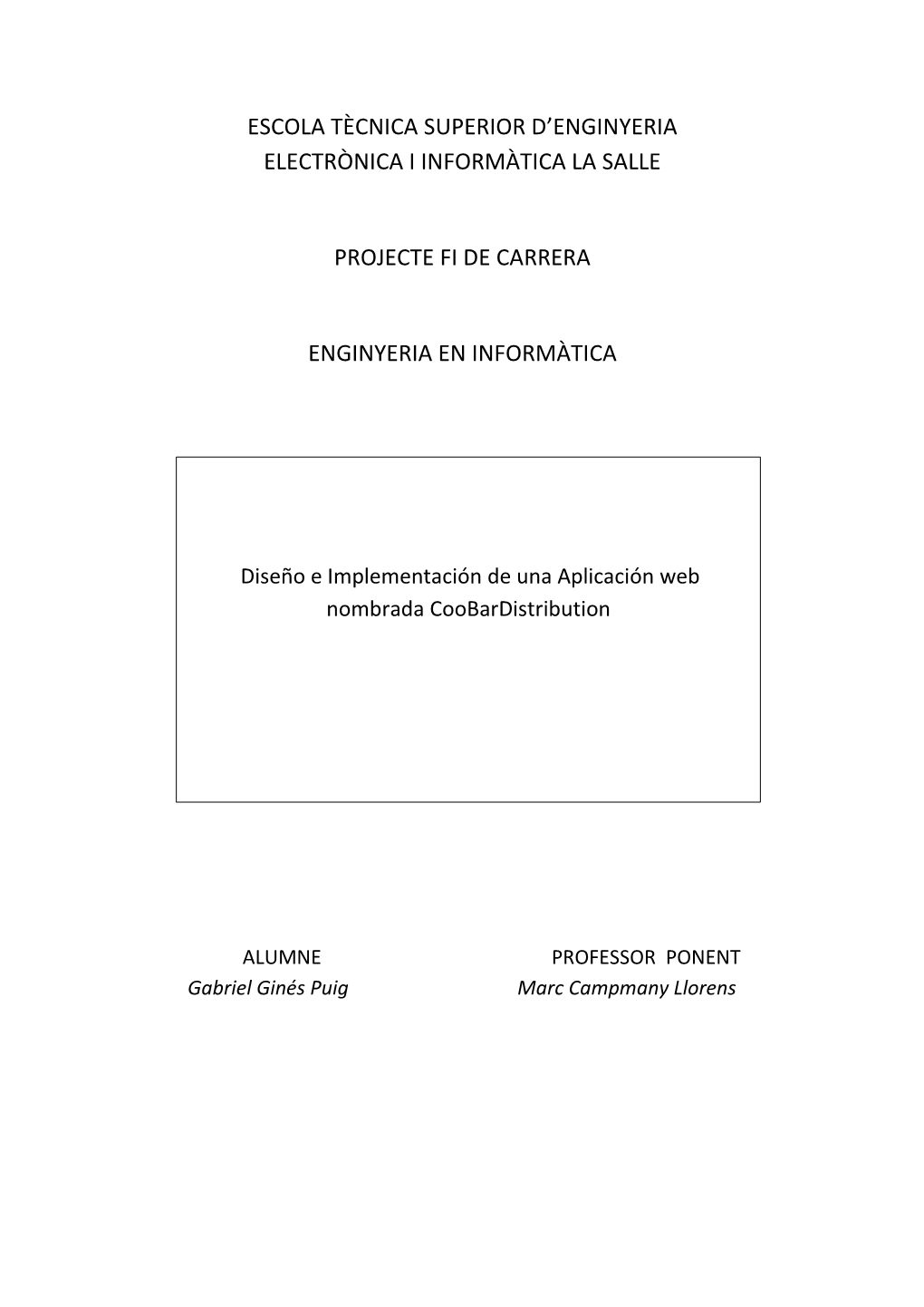 Acta De L'examen Del Projecte Fi De Carrera