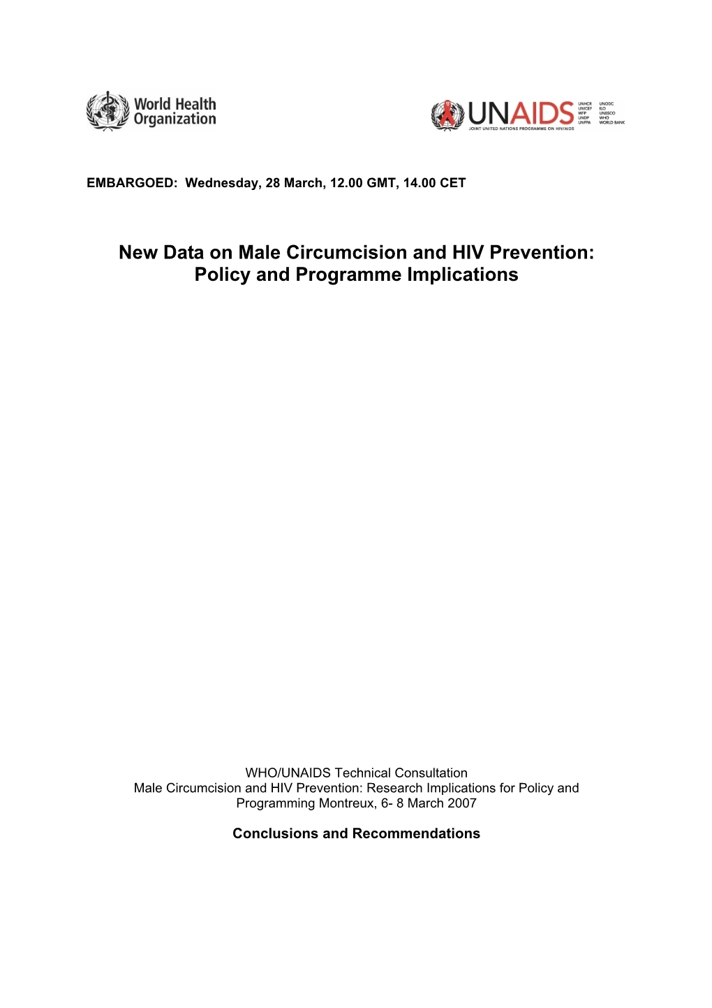 New Data on Male Circumcision and HIV Prevention: Policy and Programme Implications