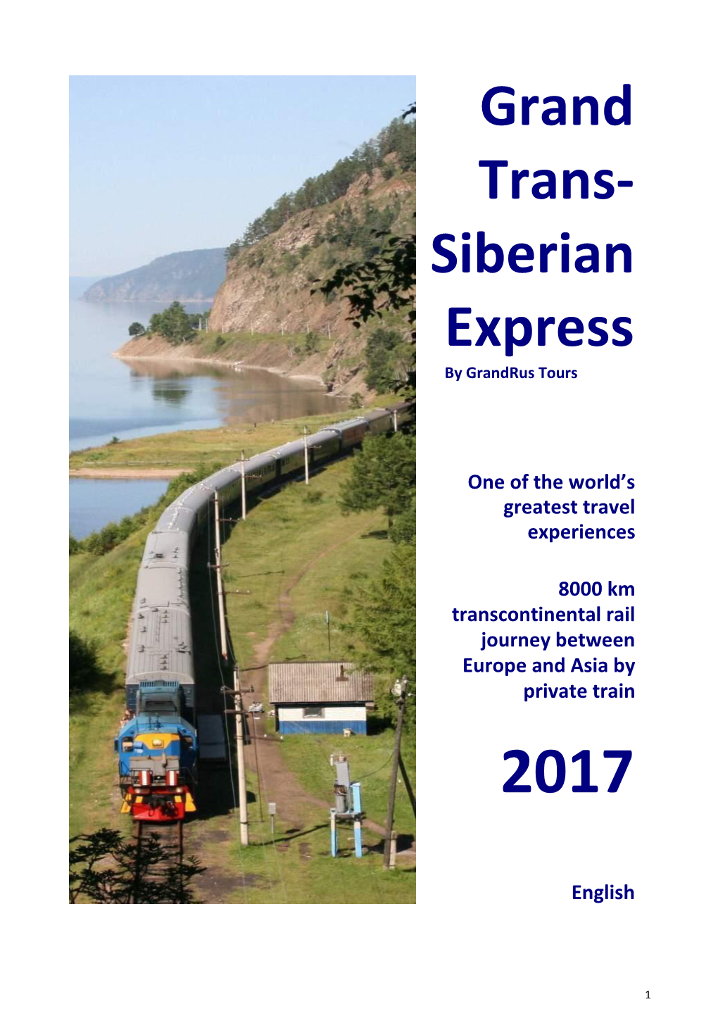 Siberian Express by Grandrus Tours