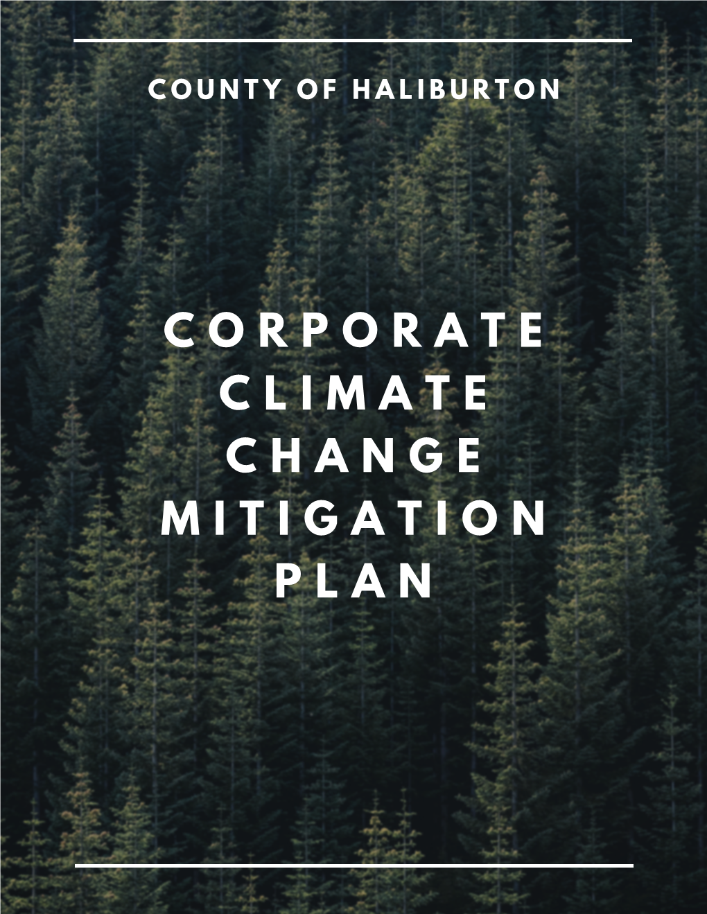 Corporate Climate Change Mitigation Plan Sets a Target to Reduce GHG Emissions Across the County and Its Four Local Municipalities by 30% Below 2018 Levels by 2030