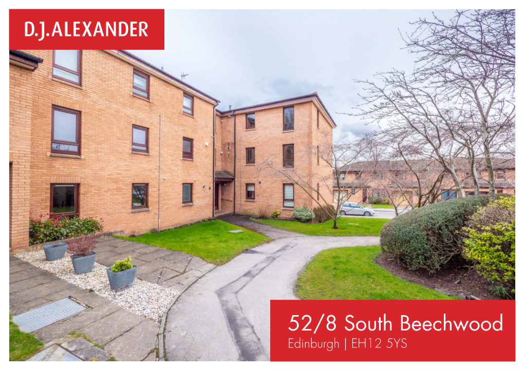 52/8 South Beechwood Edinburgh | EH12 5YS Property Overview Description