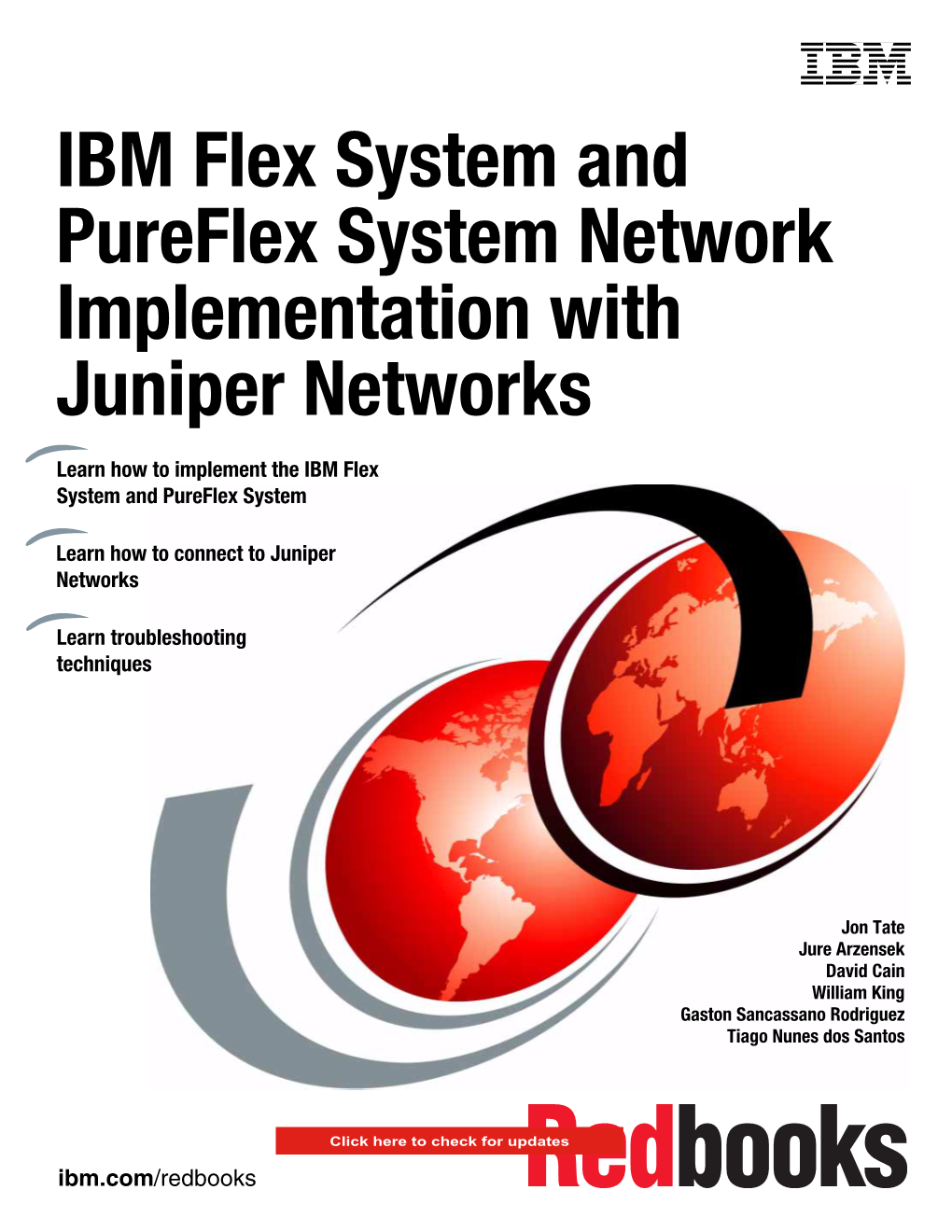 IBM Flex System and Pureflex System and Juniper