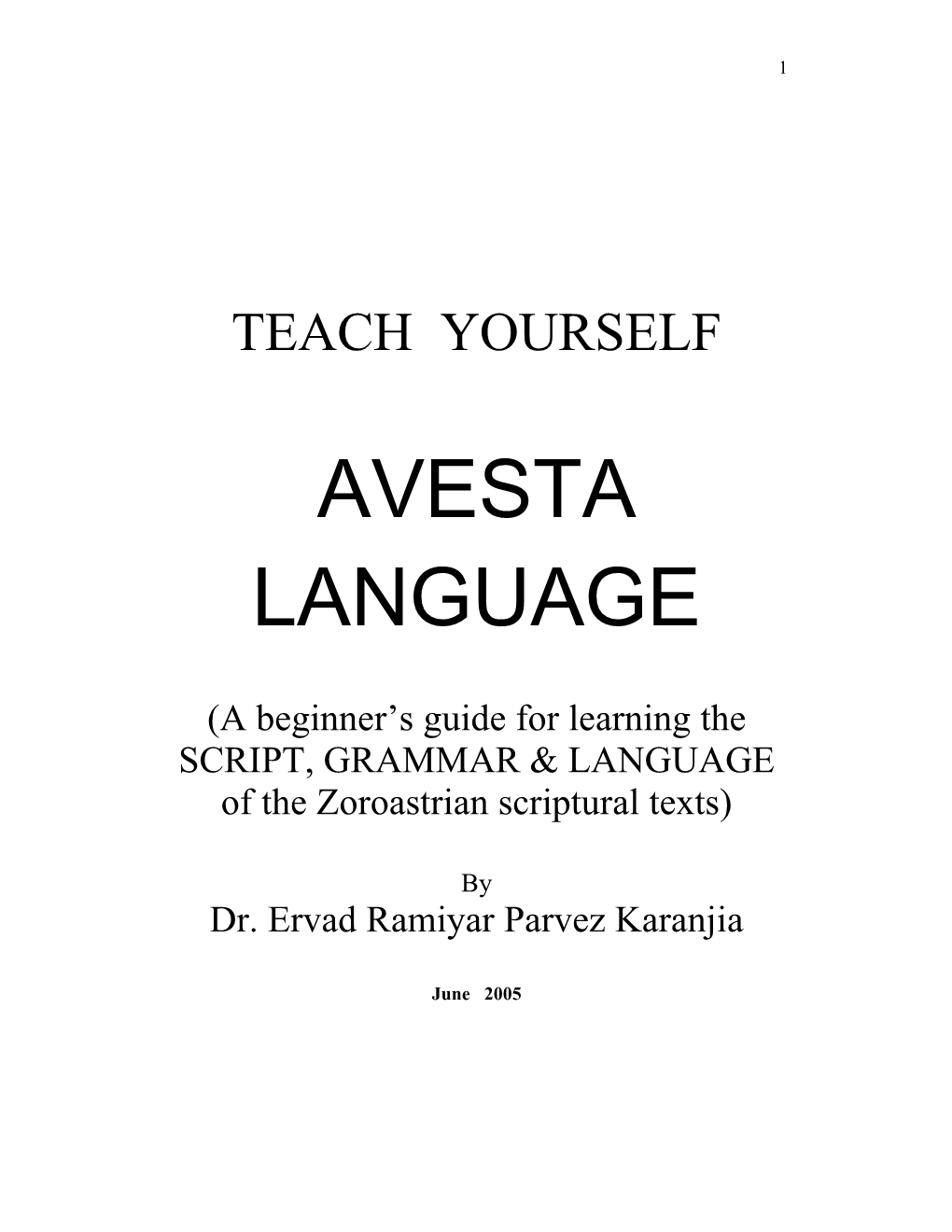 Teach Yourself Avestan Language