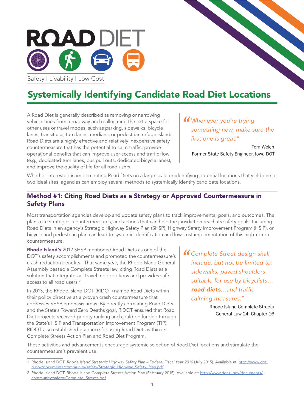Systemically Identifying Candidate Road Diet Locations