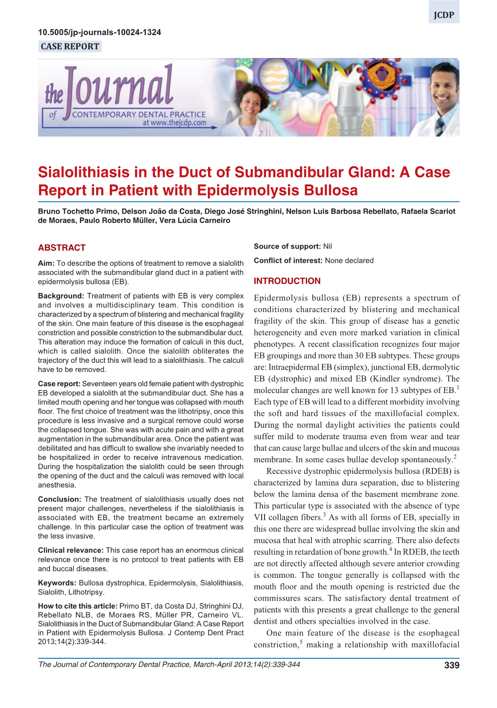 A Case Report in Patient with Epidermolysis Bullosa