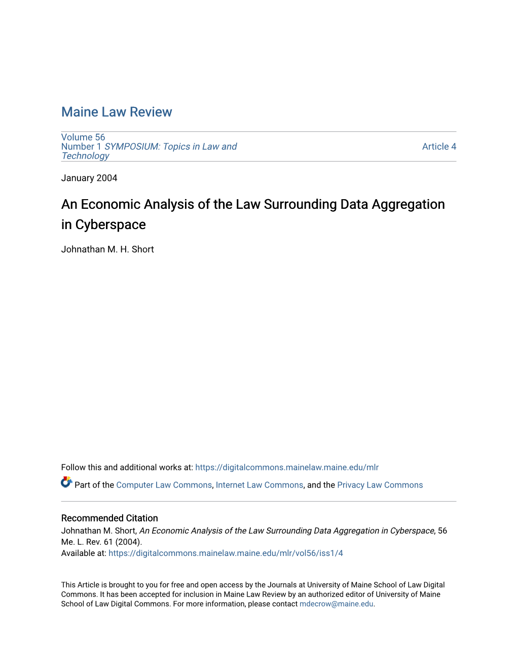 An Economic Analysis of the Law Surrounding Data Aggregation in Cyberspace