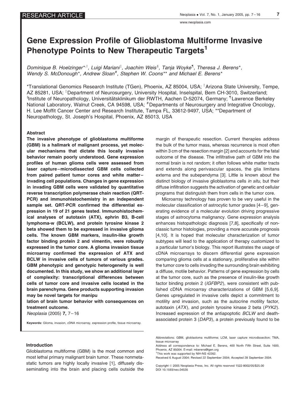 Gene Expression Profile of Glioblastoma Multiforme Invasive Phenotype Points to New Therapeutic Targets1