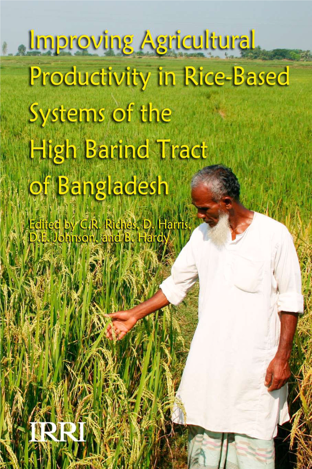 Improving Agricultural Productivity in Rice-Based Systems of the High Barind Tract of Bangladesh