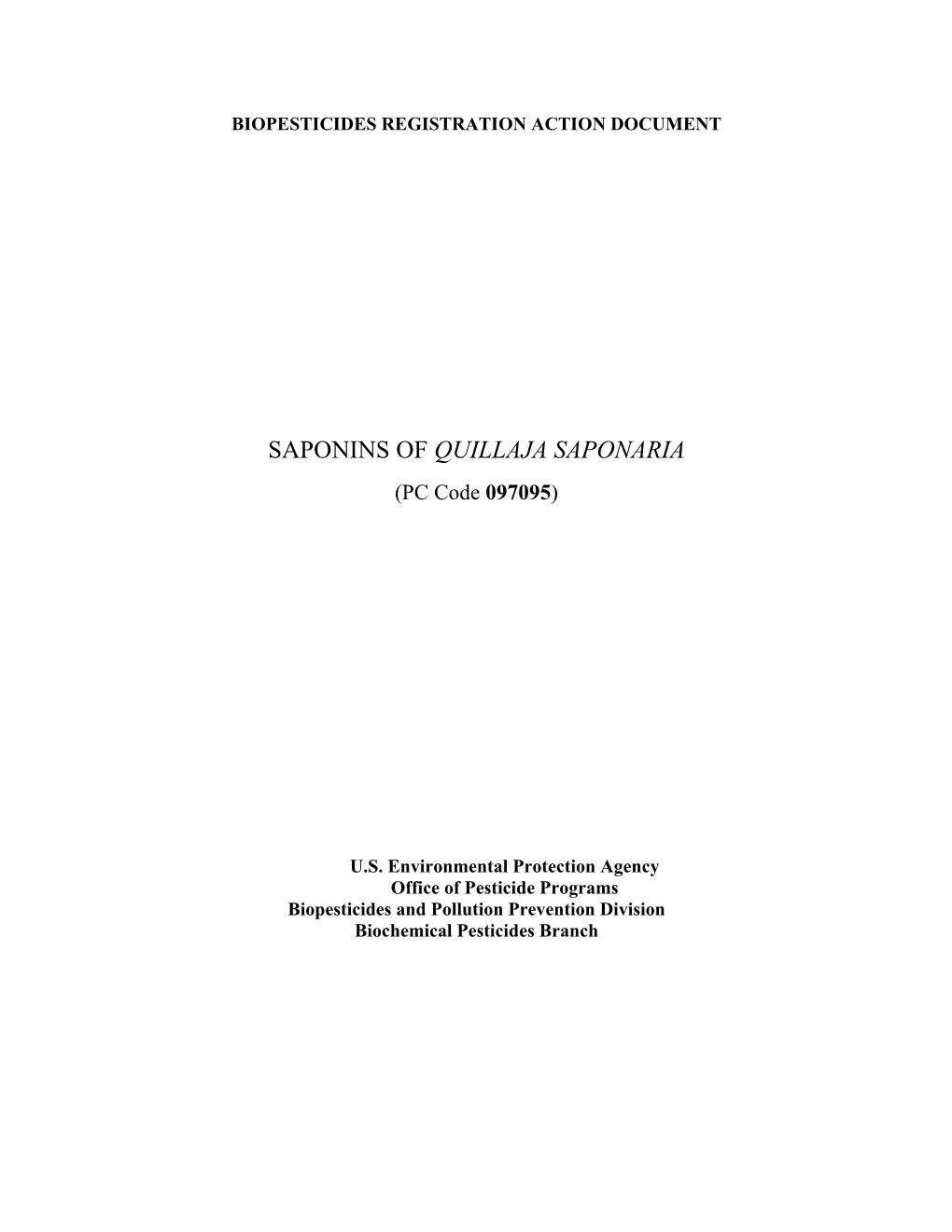 Saponins of Quillaja Saponaria