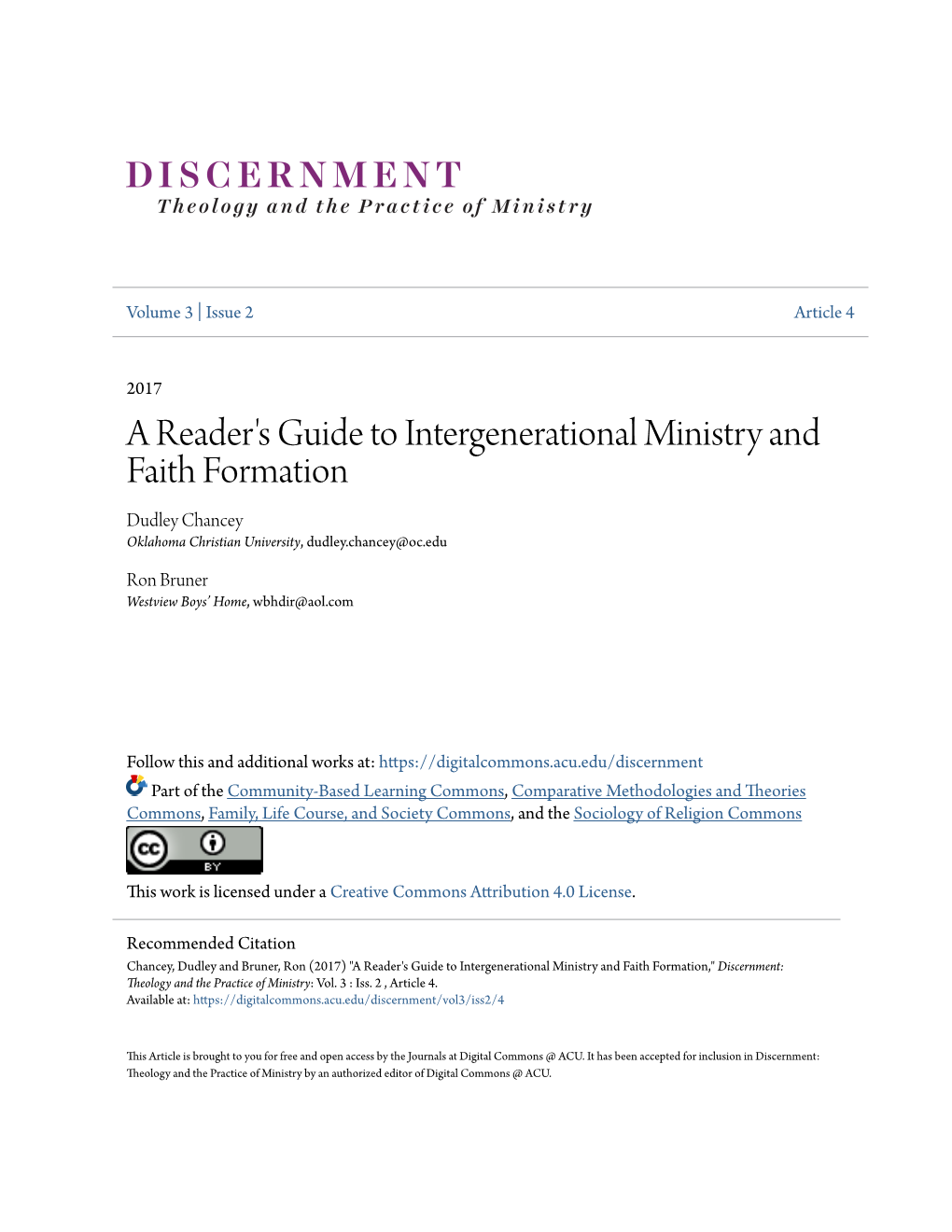 A Reader's Guide to Intergenerational Ministry and Faith Formation Dudley Chancey Oklahoma Christian University, Dudley.Chancey@Oc.Edu