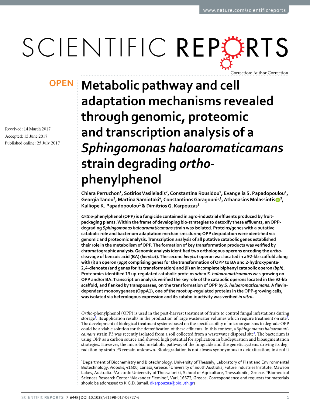 Metabolic Pathway and Cell Adaptation Mechanisms Revealed Through Genomic, Proteomic and Transcription Analysis of a Sphingomona