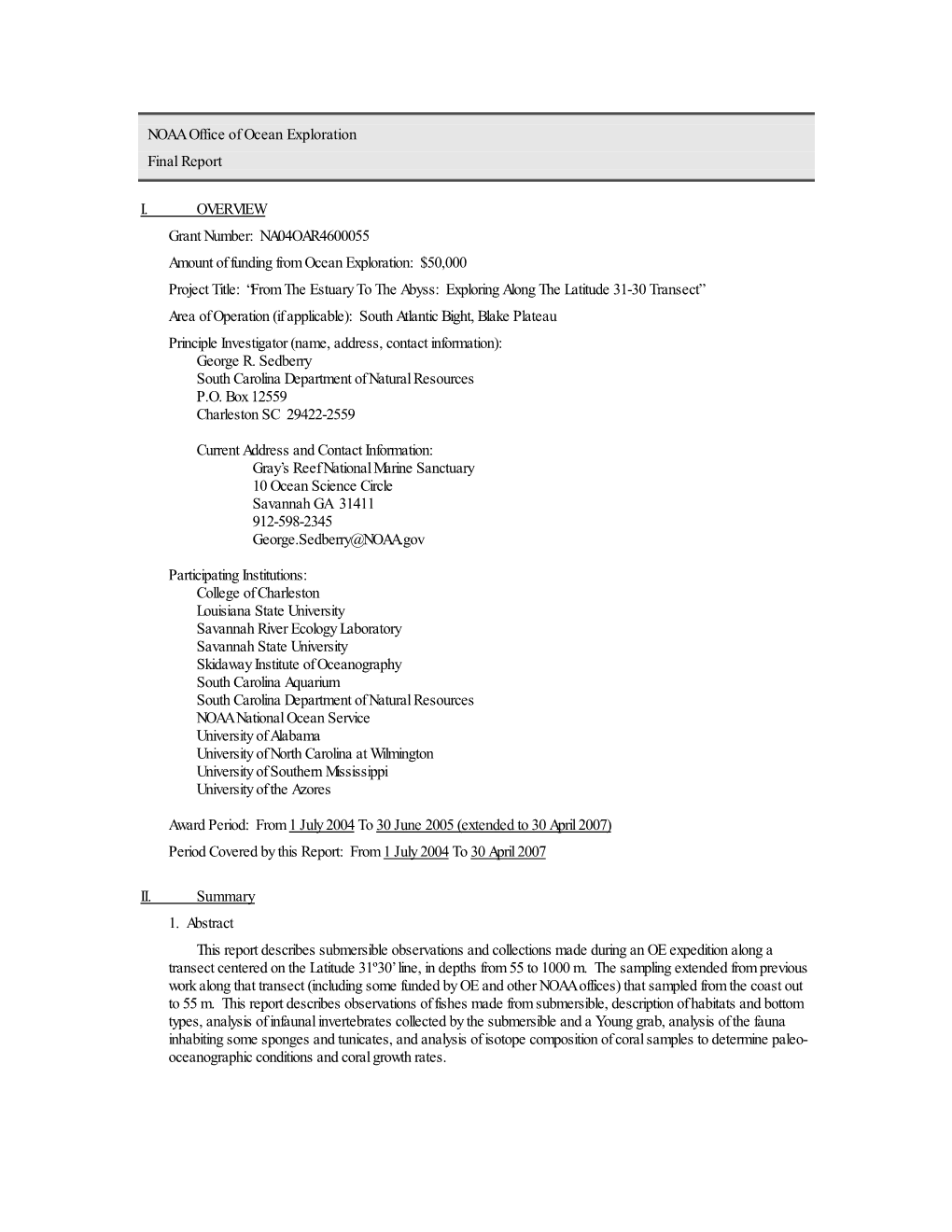 NOAA Office of Ocean Exploration Final Report I. OVERVIEW Grant Number