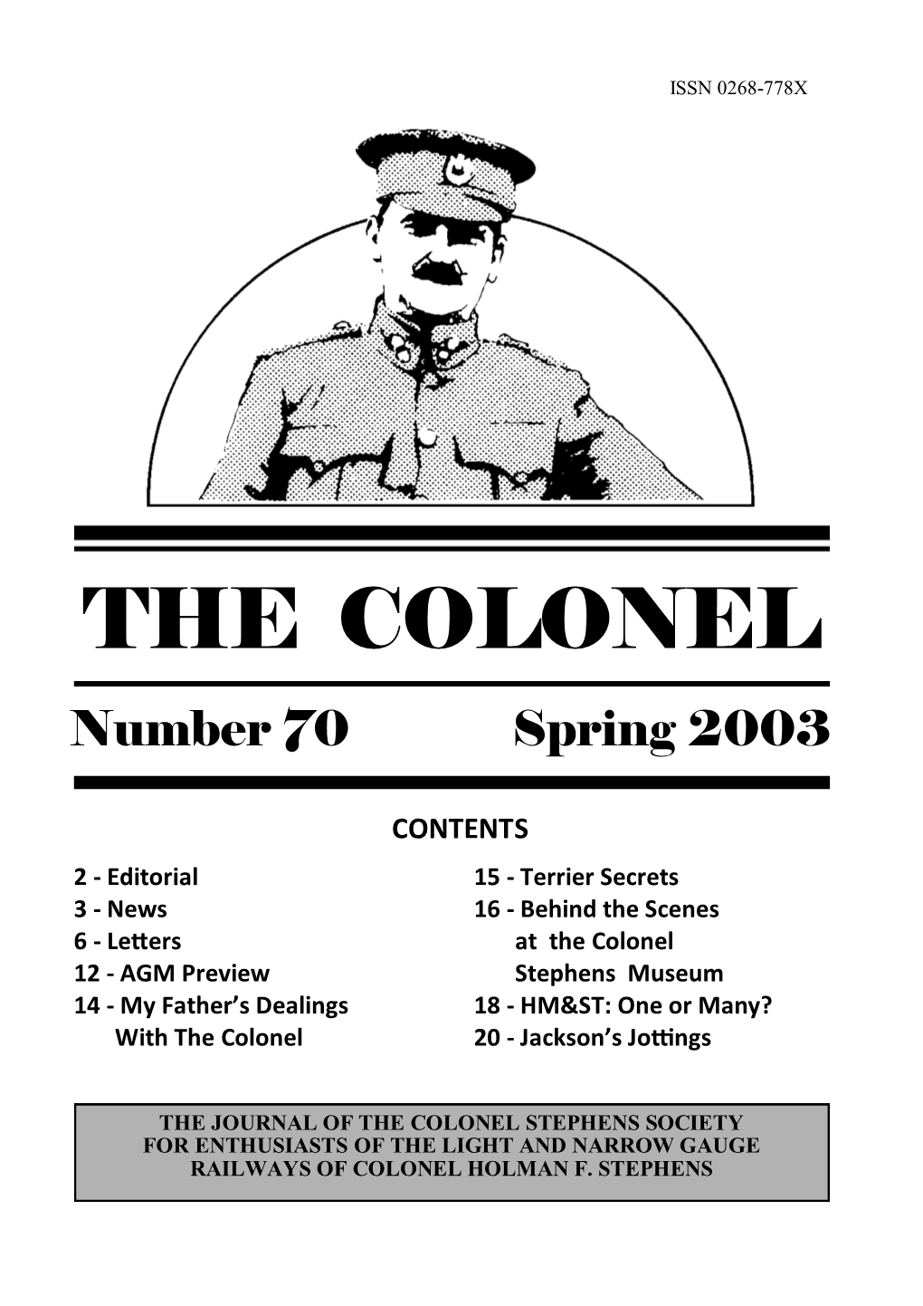 The Colonel 70 Issn 0268-778X1