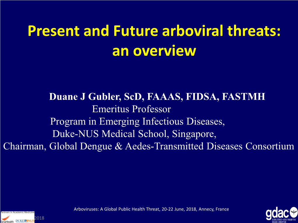 Present and Future Arboviral Threats: an Overview
