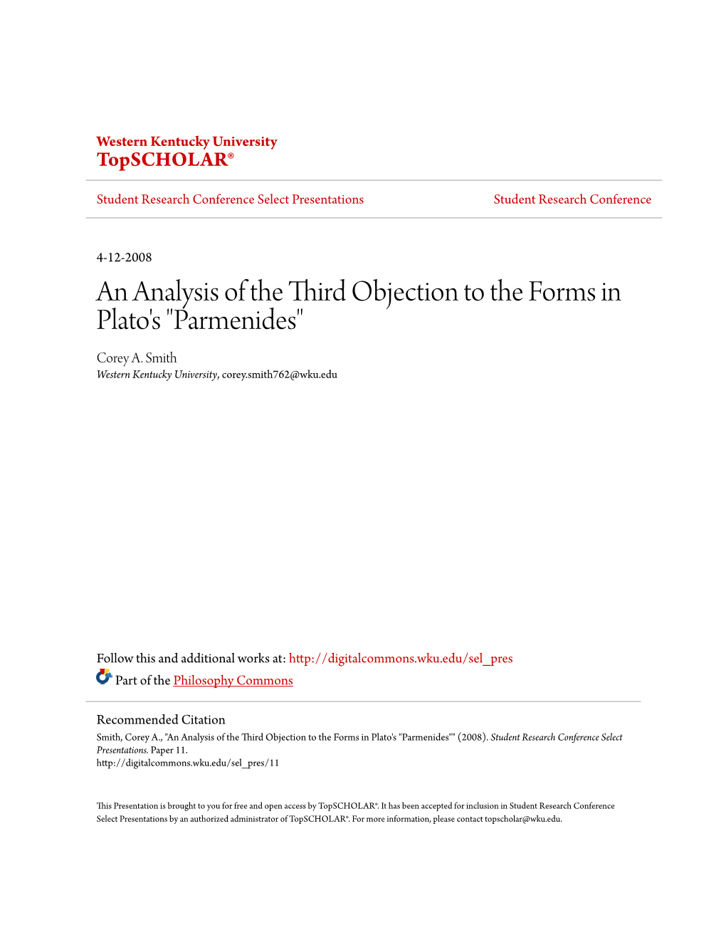 An Analysis of the Third Objection to the Forms in Plato's "Parmenides" Corey A