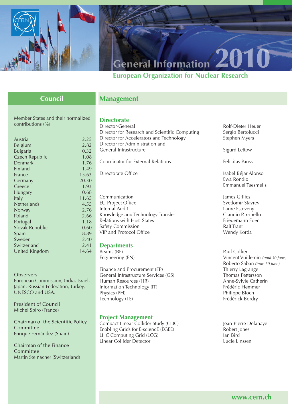 General Information 2010 European Organization for Nuclear Research